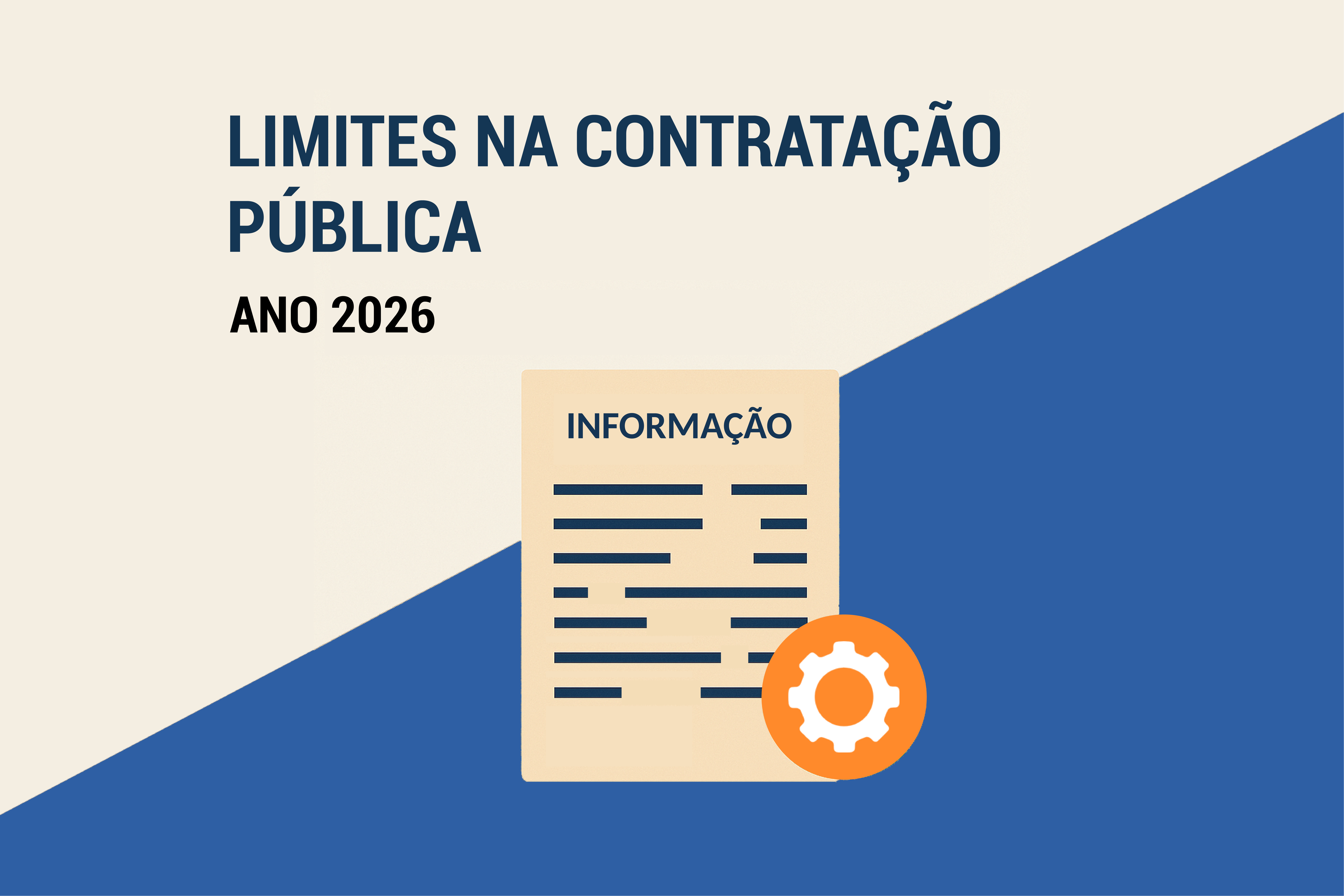 Quais os novos limites por tipo de Procedimento na Contrata&ccedil;&atilde;o P&uacute;blica?